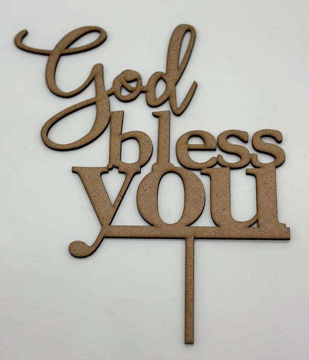 Wood Cake Topper God Bless You
